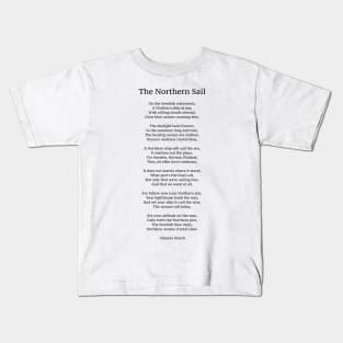 The Northern Sail Poem Kids T-Shirt